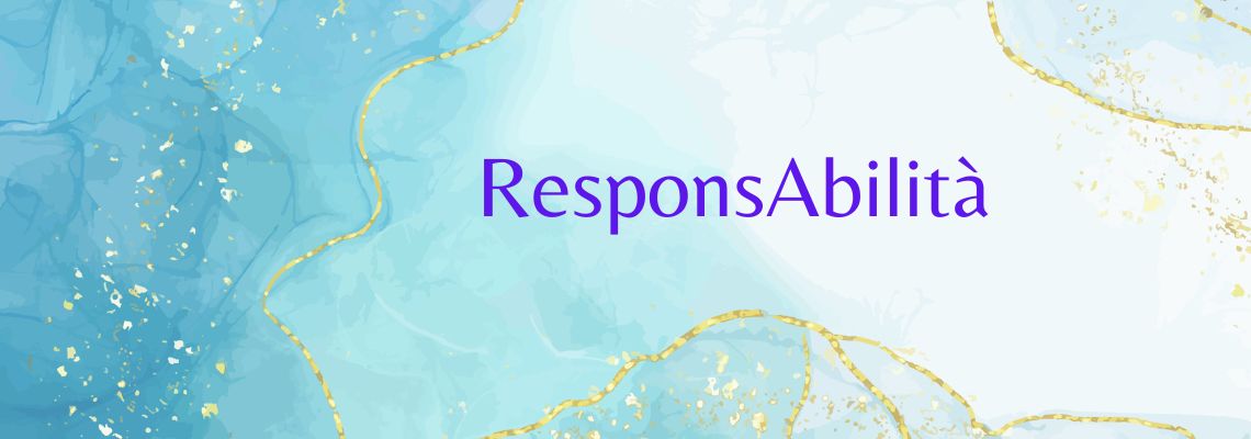 Responsabilità...che fine ha fatto?